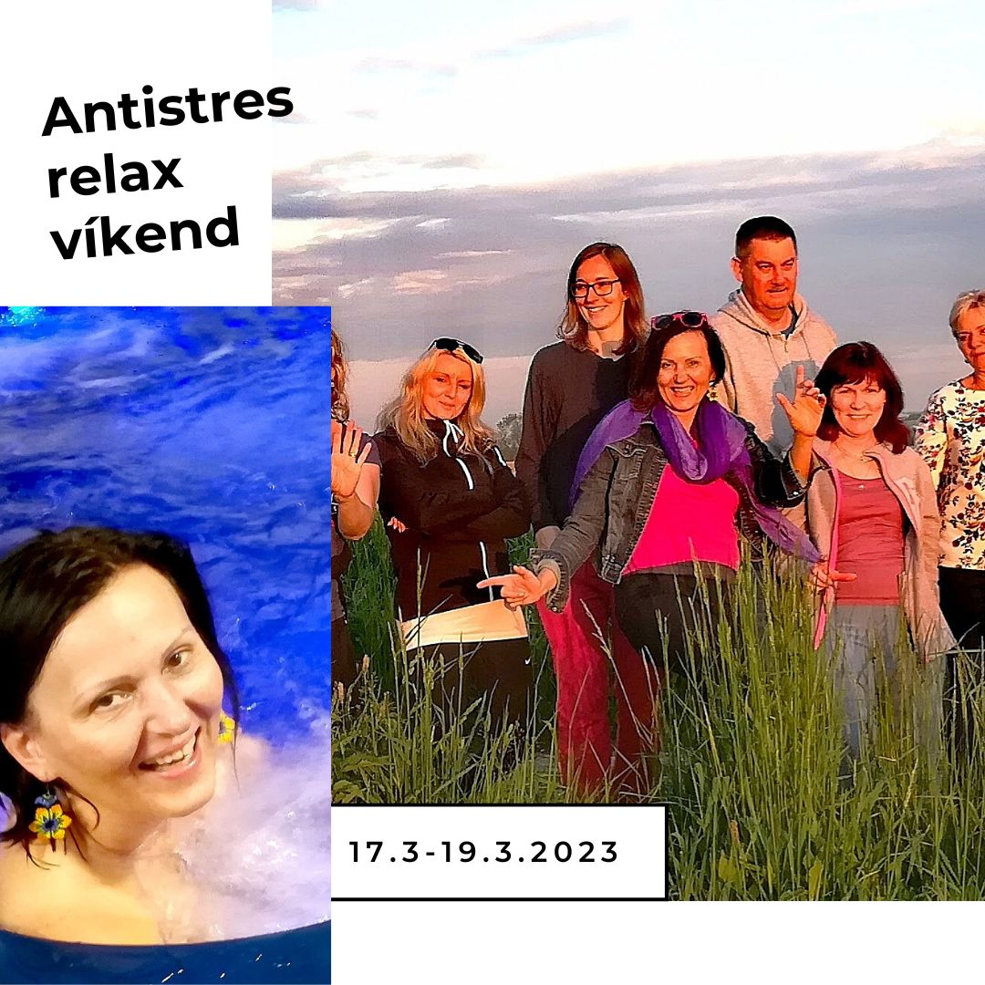 Antistres RELAX víkend nejen s ČCHI-KUNG. Přinese radost, příliv energie, úlevu od bolestí, kvalitní spánek
