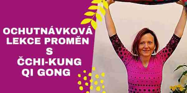 CCHI-KUNG_QIGONG_KURZ_PROMENA_Monika Sindlerova_Praha